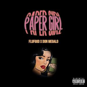 PAPER GIRL (Explicit)