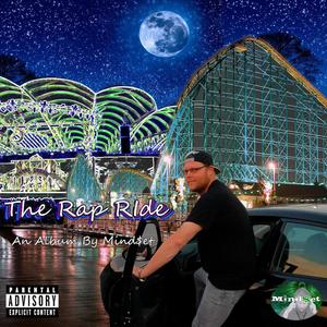 The Rap Ride (Explicit)