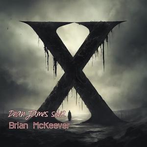 x (feat. Brian McKeever) [Explicit]