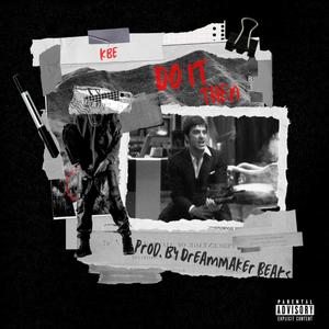 Do It Then (Explicit)