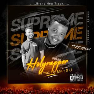 Holyrapper (Explicit)