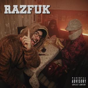 RAZFUK (Explicit)