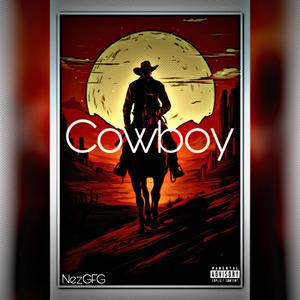 Cowboy (Explicit)