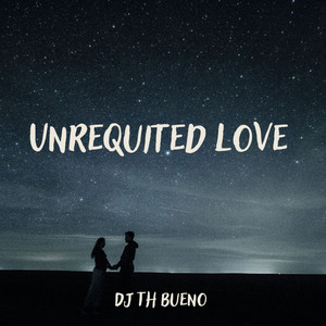 Unrequited Love