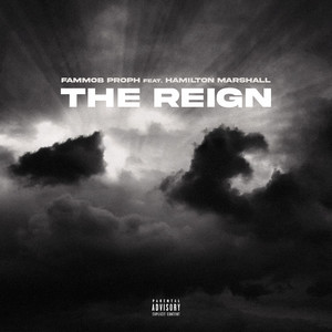 The Reign (Explicit)