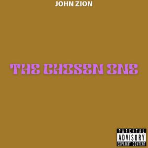 The Chosen One (Explicit)