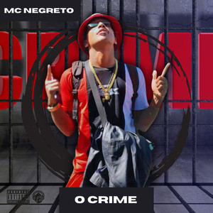 O Crime (Explicit)