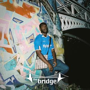 The Bridge (Explicit)