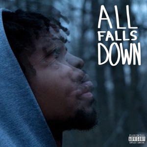 All Falls Down (Explicit)