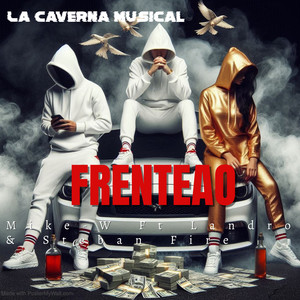 Frenteao (Explicit)