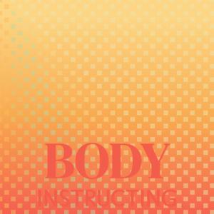 Body Instructing