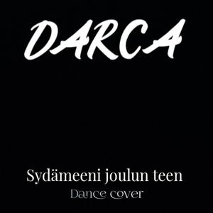 Sydämeeni joulun teen (Dance)