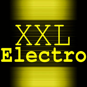 Xxl Electro (Explicit)