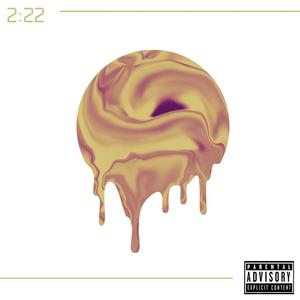 2:22 (Explicit)