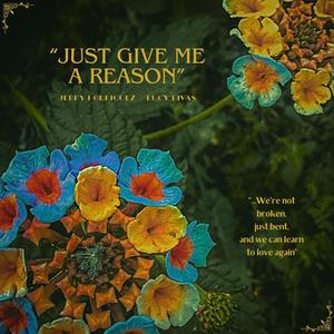 Just Give Me a Reason (feat. Jerry Rodriguez)