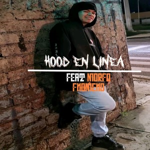 Hood en Linea (Explicit)