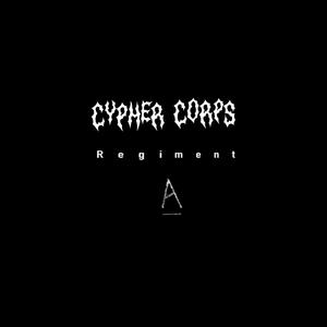Cypher Corps: Regiment A (feat. Adylles, Shmezzz, Gooside & ughvexx) (Explicit)