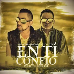 En Ti Confío (feat. Eduar Bless)