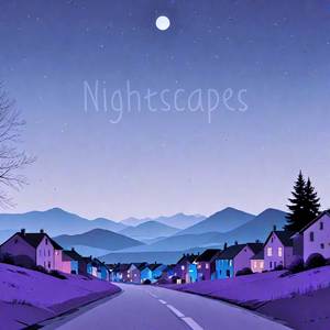 Nightscapes