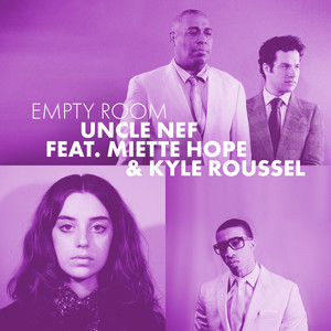 Empty Room(feat. Miette Hope & Kyle Roussel)