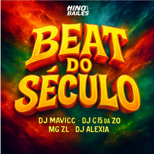 Beat do Seculo (Explicit)