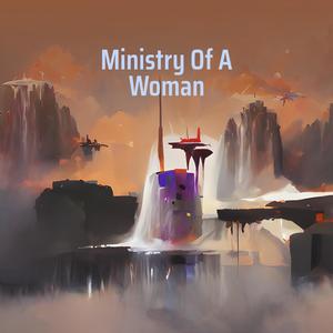 Ministry of a Woman