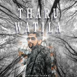 Tharu Watila (Explicit)