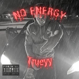 No Energy (Explicit)