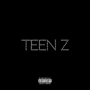 TeeN Z (Explicit)