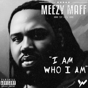 I Am Who I Am (Explicit)