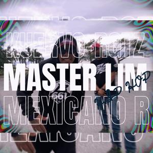 MASTER LIM. (feat. KUERVO R-GTZ) (Explicit)