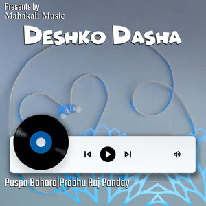 Desha Ko Dasha