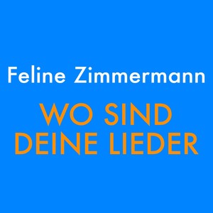 Wo sind deine Lieder (Radio Version)