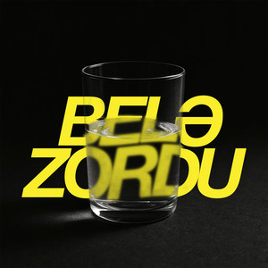 Belə Zordu (Explicit)