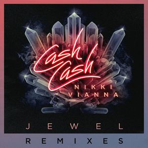 Jewel (feat. Nikki Vianna) (ZAXX Remix)