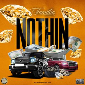 Nothin' (Explicit)