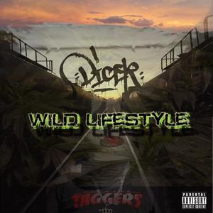 wild lifestyle (Explicit)