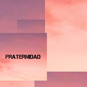 FRATERNIDAD