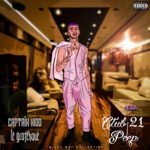 Club 21 Peep (Explicit)