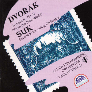 Dvořák, Suk: Symphony No. 9 - String Serenade