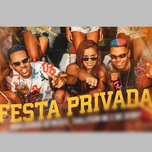 Festa Privada (Explicit)