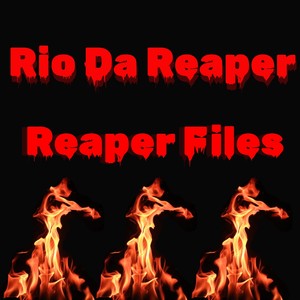 Reaper Files (Explicit)