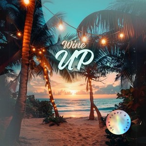 WINE UP (San Andres Mix)