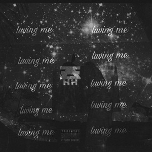 Luving Me (Explicit)