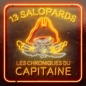 Les chroniques du capitaine (Explicit)