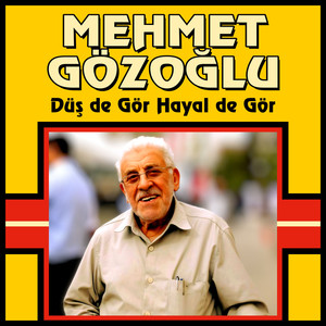 Düş de Gör Hayal de Gör