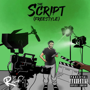 The Script (Freestyle) [Explicit]