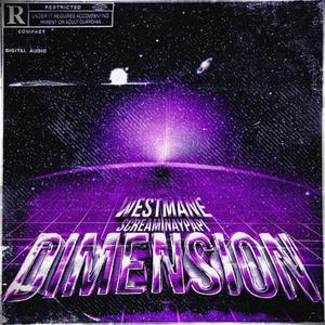 DIMENSION (feat. Screaminaypapi) (Explicit)