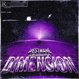 DIMENSION(feat. Screaminaypapi) (Explicit)