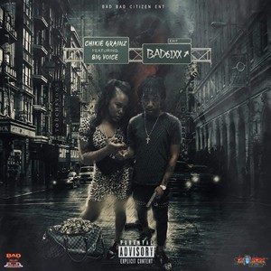 Bad 6ixxx (feat. Big Voice)